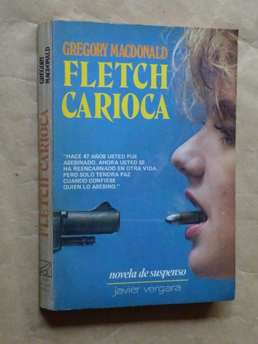 Gregory Mcdonald. Fletch Carioca.