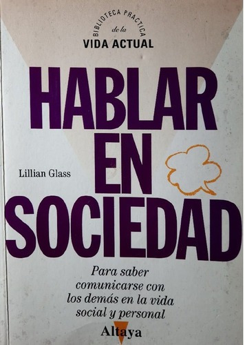 Hablar En Sociedad - Lillian Glass