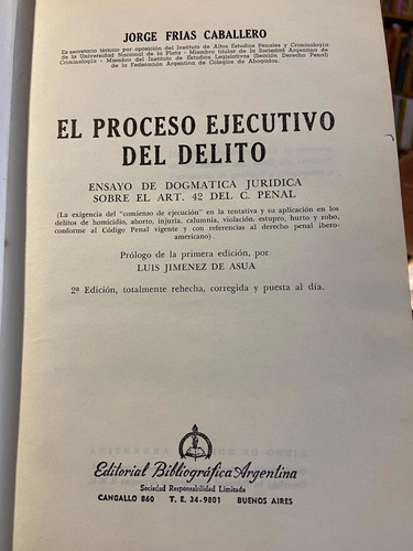 Proceso Ejecutivo Del Delito Dogmática Jurídica Jiménez Asúa