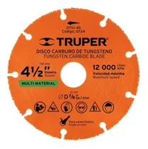 Comprar Disco De Carburo De Tungsteno 4-1\u002F2  Truper Multipropósito