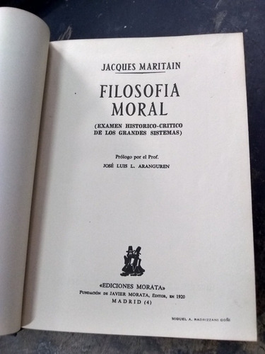 Filosofia Moral, J. Maritain (1966/599 Pág.).