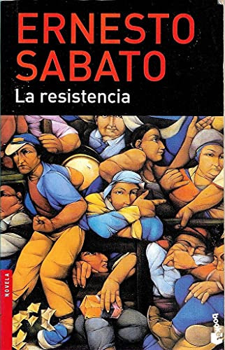 Libro Resistencia (novela) - Sabato Ernesto (papel) De Sabat