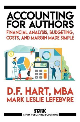 Libro Accounting For Authors : Financial Analysis, Budget...