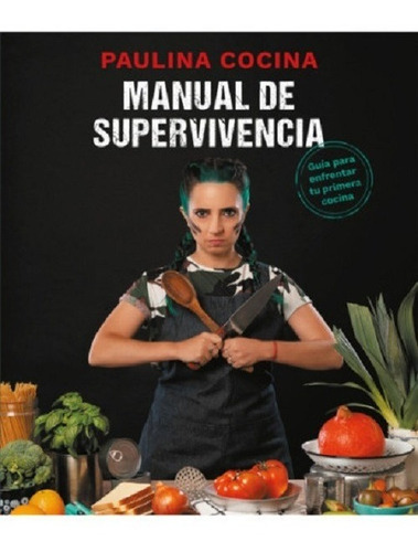 Manual De Supervivencia - Paula Cocina -rh