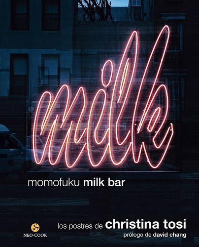 Pd. - Momofuku Milk Bar - Los Postres De Christina Tosi