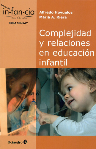 Complejidad Y Relaciones En Educaciun Infantil