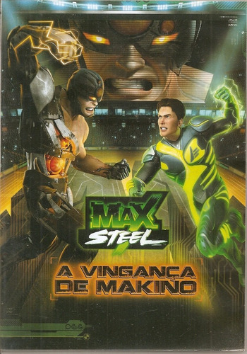 Dvd Max Steel - A Vingança De Makino