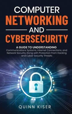 Libro Computer Networking And Cybersecurity : A Guide To ...