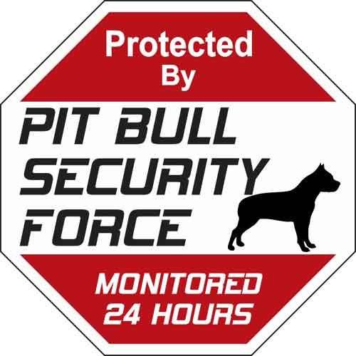 Señal De Fuerza De Seguridad Del Pit Bull