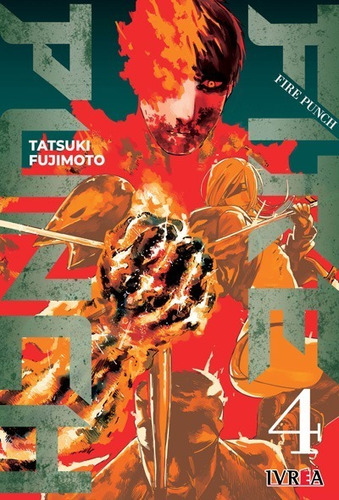 Ivrea Argentina - Fire Punch #4 - Tatsuki Fujimoto - Nuevo !