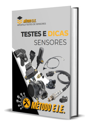 Manual Guiado Com Tabelas Testes De Sensores Automotivos