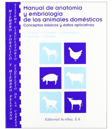Libro Manual De Anatomía Y Embriología De Los Animales Domés