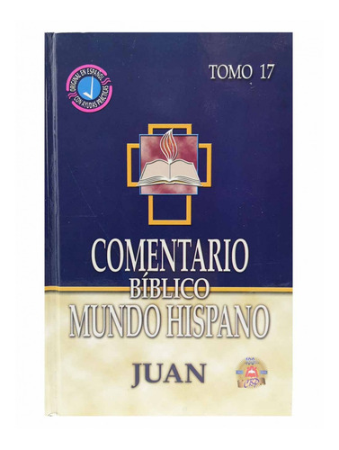 Comentario Bíblico Mundo Hispano - Juan Tomo 17