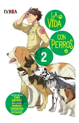 La Vida Con Perros 02 - Ivrea Argentina