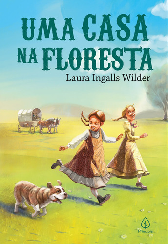 Uma casa na floresta: Little House in the Big Woods, de Ingalls Wilder, Laura. Série Os pioneiros americanos Ciranda Cultural Editora E Distribuidora Ltda., capa mole em português, 2022