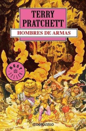 Libro Hombres De Armas Terry Pratchett - Lecturama