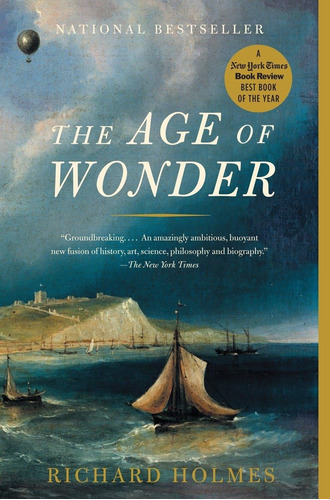 Libro: The Age Of Wonder: The Romantic Generation And The Of