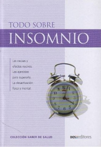 Todo Sobre Insomnio, De Dra. Romin. Editorial Dos Tintas Editores, Tapa Blanda, Edición 1 En Español