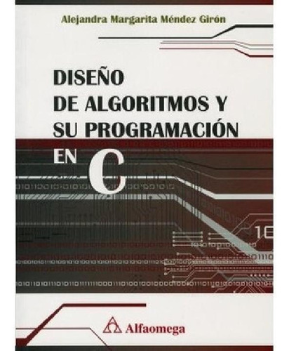 Libro - Diseño De Algoritmos Y Su Programacion En C Mendez 