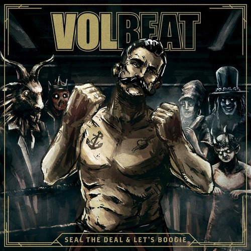 Cd Volbeat Seal The Deal & Let S Boogie Nuevo Musicanoba