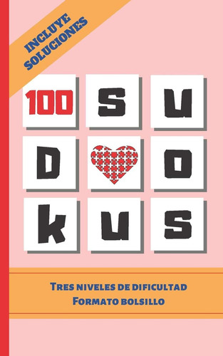 Libro: 100 Sudokus: Formato Bolsillo Edición Especial Viaje