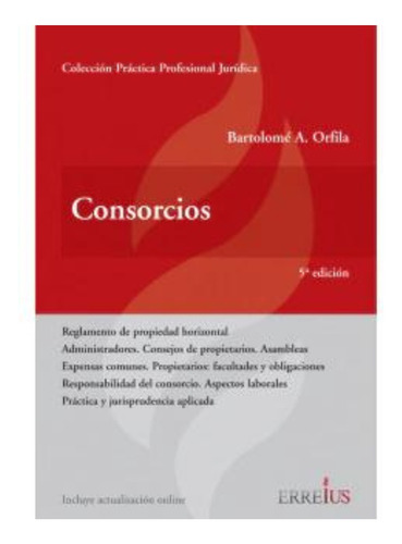 Consorcios   (2017) Autor: Orfila, Bartolomé A.