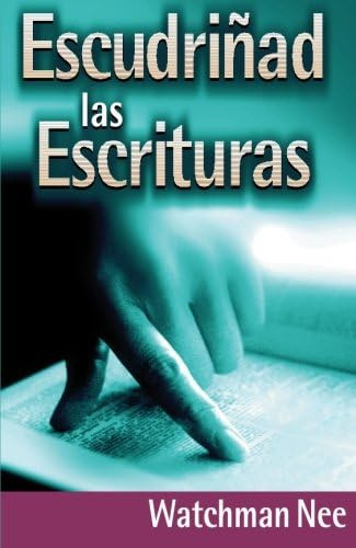 Libro: Escudriñad Las Escrituras (spanish Edition)