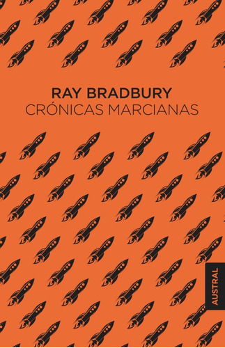 Libro Crónicas Marcianas Ray Bradbury Austral