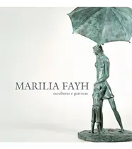 Comprar Marilia Fay: Esculturas E Gravuras, De Fay, Marilia. Editora Numa, Capa Mole, Edição 1ª Edição - 2019 Em Português