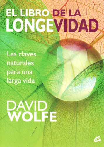 Libro De La Longevidad / Wolfe (envíos)