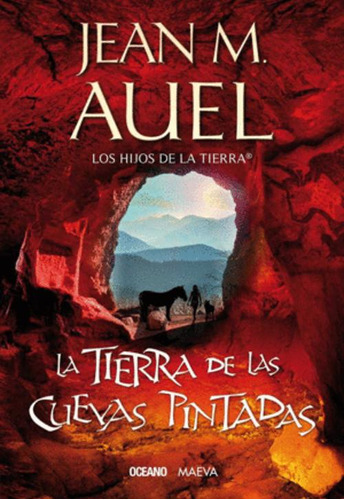 Libro La Tierra De Las Cuevas Pintadas 6 Los Hijos De La Ti