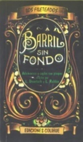 Libro Barril Sin Fondo - Los Fileteados