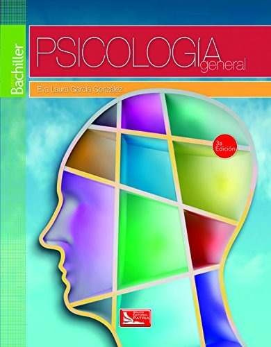 Psicologia General Bachillerato  3 Ed