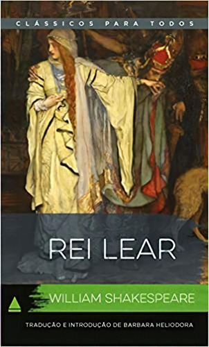 O Rei Lear, De  William Shakespeare. Editora Nova Fronteira Em Português