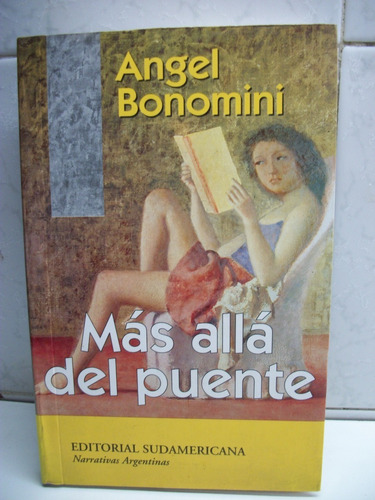 Mas Alla Del Puente Angel Bonomini                       C44