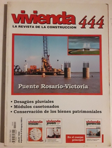Revista Vivienda Construcción N° 444 Julio 1999