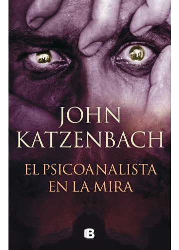 El Psicoanalista En La Mira - Jhon Katze