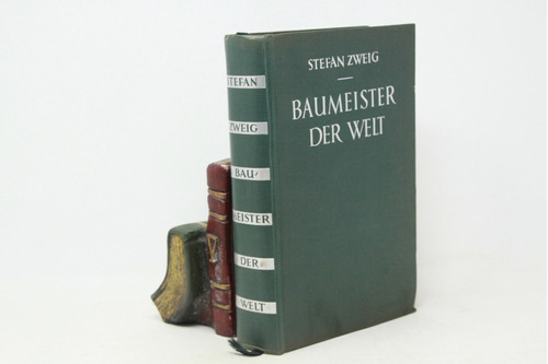 Arnold Zweig - Baumeister Der Welt - 1936 - Libro En Alemán