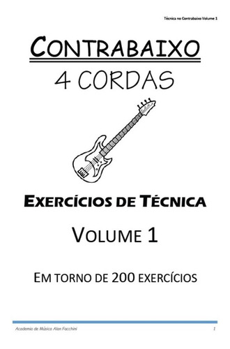 Duas Apostilas Contrabaixo De 4 Cordas Técnica Volumes 1 E 2