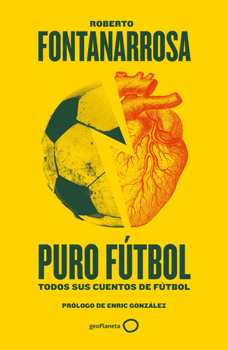 Libro Puro Fútbol De Fontanarrosa Roberto