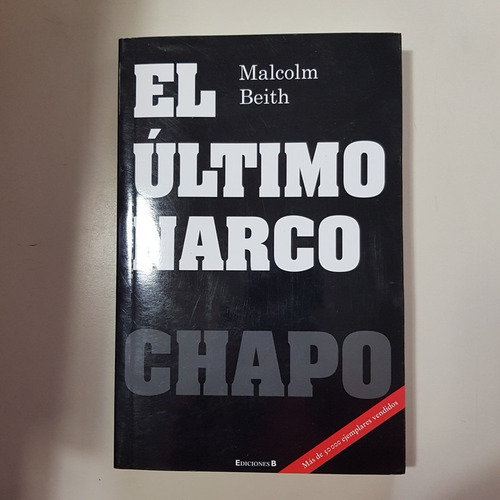 Ultimo Narco, El  Beith, Malcom