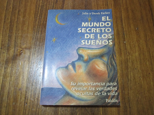 El Mundo Secreto De Los Sueños - Jualia & Derek Parker