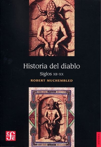 Historia Del Diablo Siglo Xii - Xx