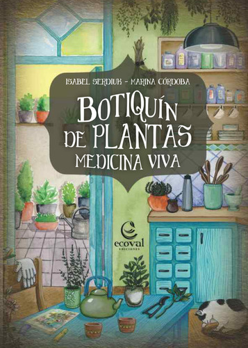 Botiquin De Plantas   Medicina Viva