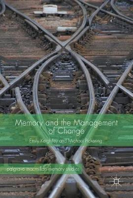 Libro Memory And The Management Of Change - Emily Keightley