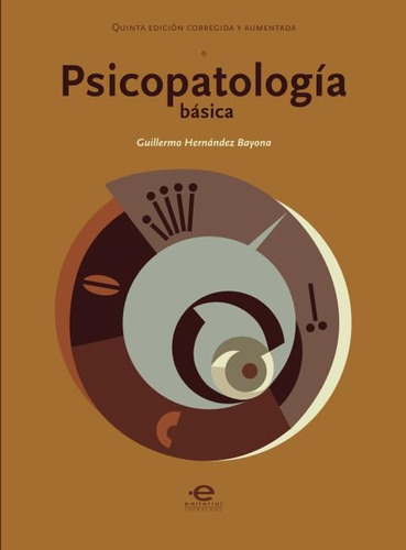 Libro: Psicopatología Básica (spanish Edition)