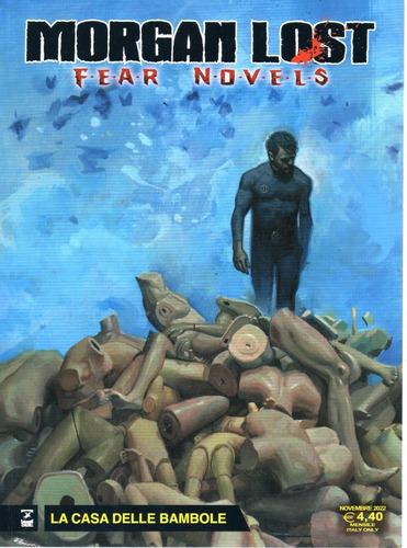 Morgan Lost Fear Novels N° 05 - La Casa Delle Bambole - 68 Páginas - Italiano - Sergio Bonelli Editore - Formato 17 X 23 - Capa Mole - 2022 - Bonellihq 5 Cx487 K23