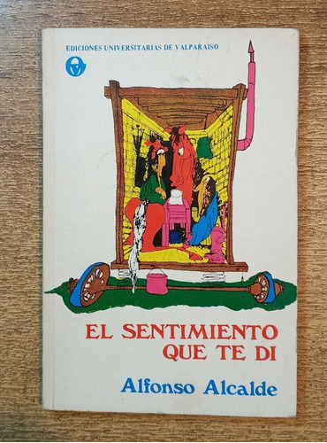 El Sentimiento Que Te Di / Alfonso Alcalde