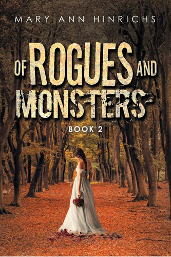 Libro: Of Rogues And Monsters: Book 2
