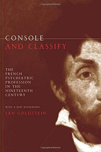 Libro: Console And Classify: The French Psychiatric In The